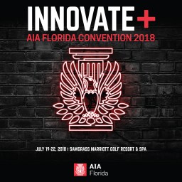 Registration Open for the 2018 AIA Florida Convention and Trade Show